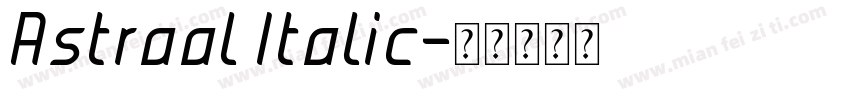 Astraal Italic字体转换